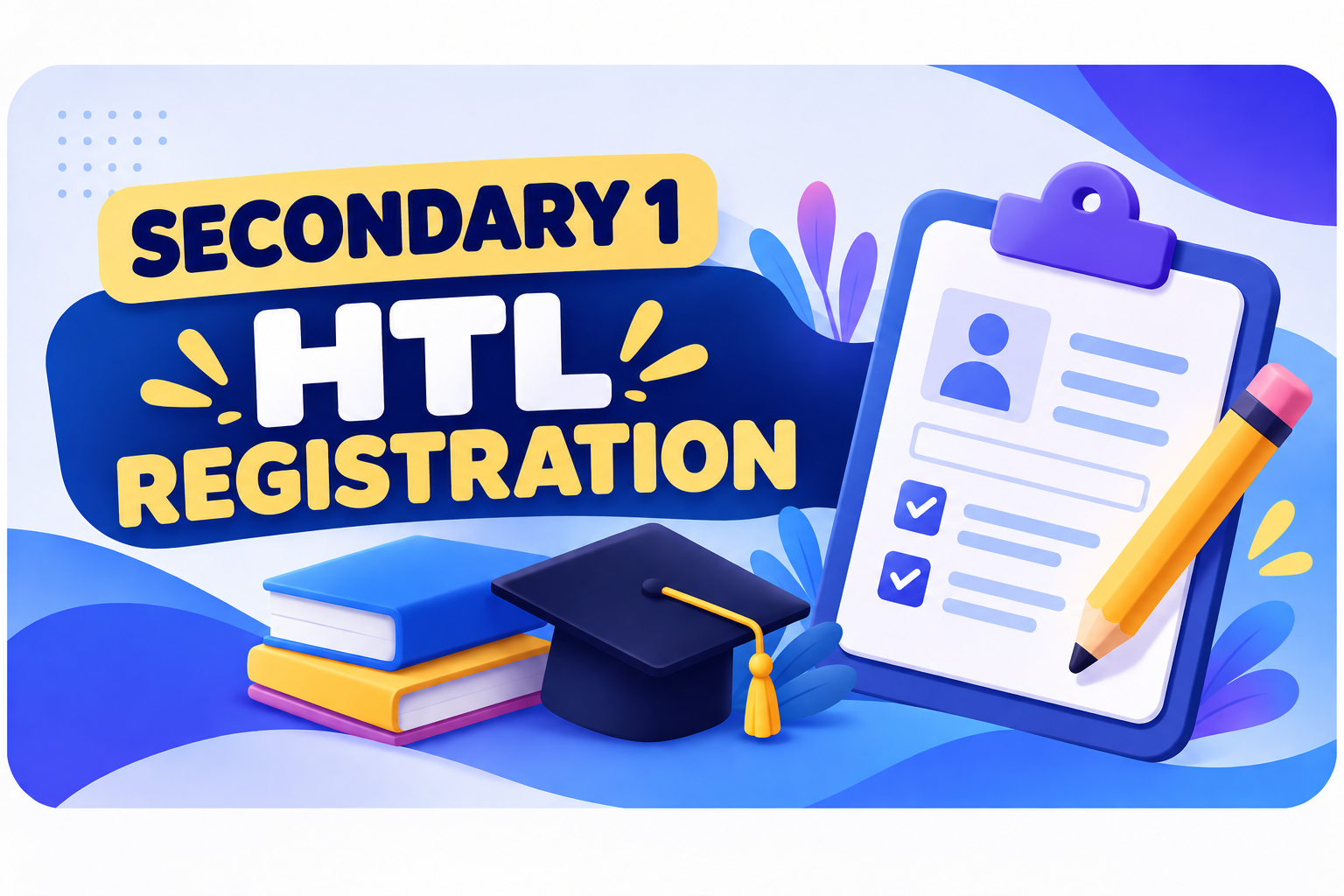 Secondary 1 HTL Registration graphic for the Higher Tamil Language programme.